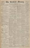 Lichfield Mercury Friday 04 October 1912 Page 1
