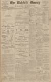 Lichfield Mercury Friday 13 December 1912 Page 1