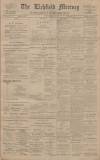 Lichfield Mercury Friday 31 January 1913 Page 1