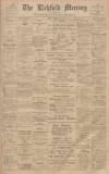 Lichfield Mercury Friday 20 February 1914 Page 1