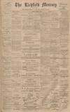 Lichfield Mercury Friday 27 March 1914 Page 1