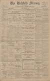 Lichfield Mercury Friday 15 January 1915 Page 1