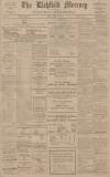Lichfield Mercury Friday 12 March 1915 Page 1