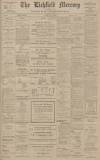 Lichfield Mercury Friday 14 May 1915 Page 1