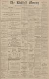 Lichfield Mercury Friday 28 May 1915 Page 1