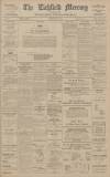 Lichfield Mercury Friday 25 June 1915 Page 1