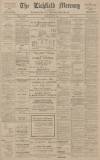 Lichfield Mercury Friday 06 August 1915 Page 1