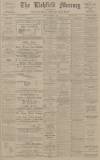 Lichfield Mercury Friday 15 October 1915 Page 1