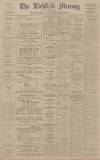 Lichfield Mercury Friday 12 November 1915 Page 1