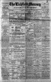 Lichfield Mercury Friday 09 February 1917 Page 1