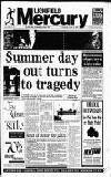Lichfield Mercury Thursday 13 August 1998 Page 1