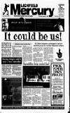 Lichfield Mercury Thursday 05 August 1999 Page 1