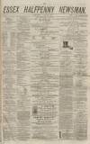 Essex Newsman Saturday 16 July 1870 Page 1