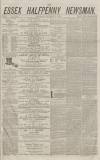 Essex Newsman Monday 03 October 1870 Page 1
