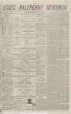 Essex Newsman Saturday 18 February 1871 Page 1