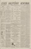 Essex Newsman Saturday 25 February 1871 Page 1