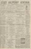Essex Newsman Saturday 15 July 1871 Page 1
