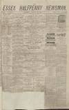 Essex Newsman Saturday 20 January 1872 Page 1