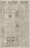 Essex Newsman Saturday 07 September 1872 Page 1