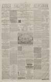 Essex Newsman Saturday 11 July 1874 Page 1