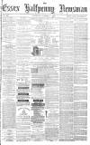 Essex Newsman Saturday 07 October 1876 Page 1