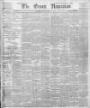 Essex Newsman Saturday 24 June 1899 Page 1