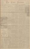 Essex Newsman Saturday 16 June 1900 Page 1