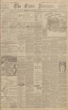 Essex Newsman Saturday 23 February 1901 Page 1