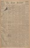 Essex Newsman Saturday 02 March 1907 Page 1
