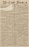 Essex Newsman Saturday 19 October 1918 Page 1