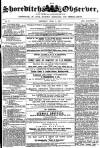 Shoreditch Observer Saturday 04 April 1857 Page 1