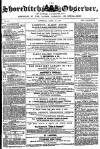Shoreditch Observer Saturday 18 April 1857 Page 1
