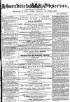 Shoreditch Observer Saturday 25 April 1857 Page 1