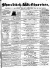 Shoreditch Observer Saturday 03 April 1858 Page 1