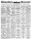 Shoreditch Observer Saturday 06 November 1858 Page 1