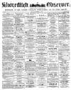 Shoreditch Observer Saturday 11 December 1858 Page 1