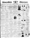 Shoreditch Observer Saturday 04 May 1861 Page 1