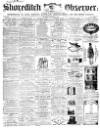 Shoreditch Observer Saturday 07 December 1861 Page 1