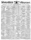 Shoreditch Observer Saturday 19 December 1863 Page 1