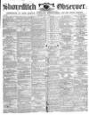 Shoreditch Observer Saturday 11 June 1864 Page 1