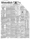 Shoreditch Observer Saturday 03 December 1864 Page 1