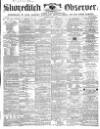 Shoreditch Observer Saturday 08 April 1865 Page 1