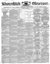 Shoreditch Observer Saturday 02 June 1866 Page 1