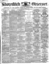 Shoreditch Observer Saturday 08 December 1866 Page 1