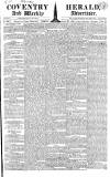 Coventry Herald Friday 22 April 1825 Page 1