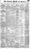 Coventry Herald Friday 07 December 1832 Page 1