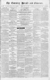 Coventry Herald Friday 18 January 1833 Page 1