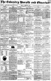 Coventry Herald Friday 23 March 1838 Page 1