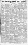 Coventry Herald Friday 28 June 1839 Page 1