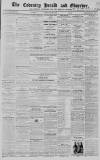 Coventry Herald Friday 03 August 1855 Page 1